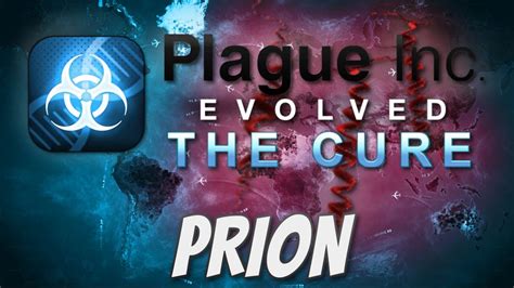 prion brutal plague inc